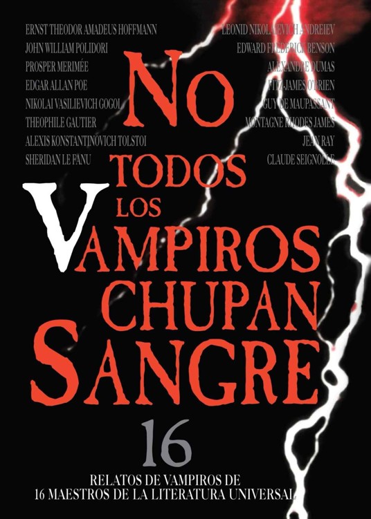 No todos los vampiros chupan sangre