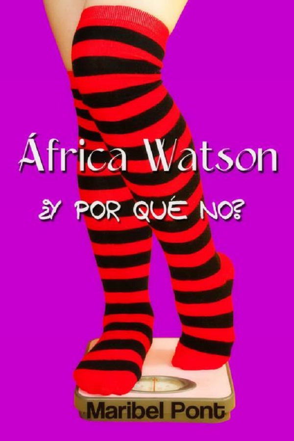 África Watson ¿Y por qué no?