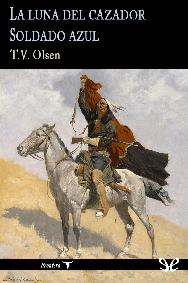 La luna del cazador & Soldado azul