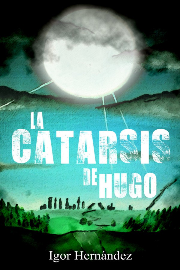 La catarsis de Hugo