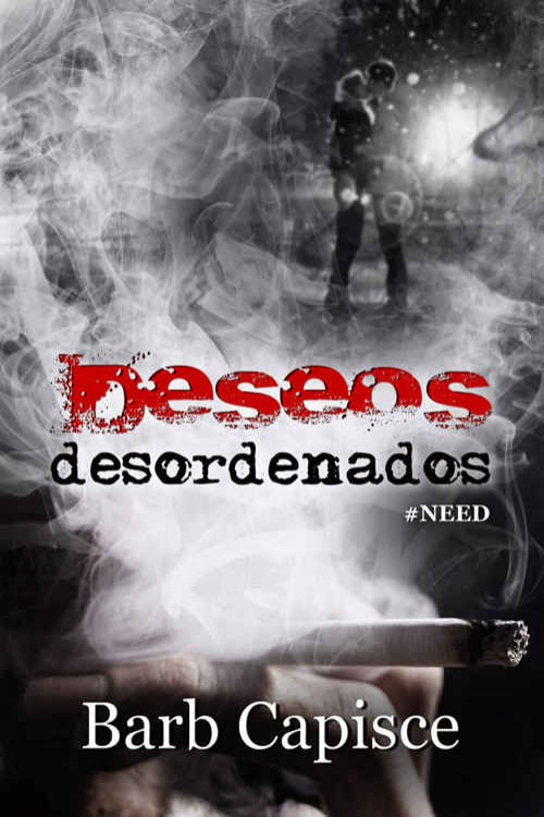 Deseos desordenados - #Need