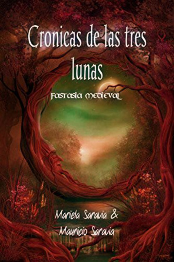 Crónicas de las tres lunas (Trilogía completa)