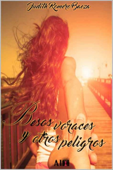 Besos voraces y otros peligros