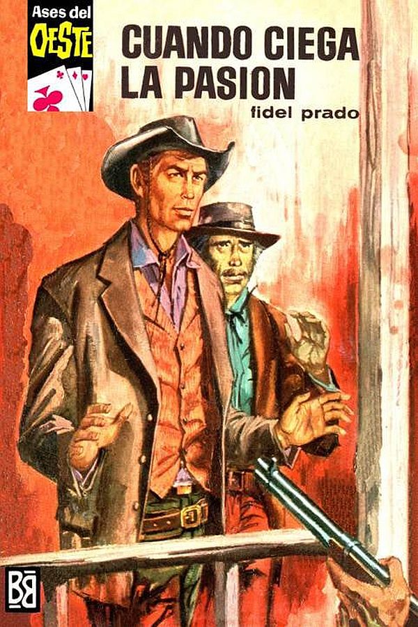 Cuando ciega la pasión (2ª Ed.)