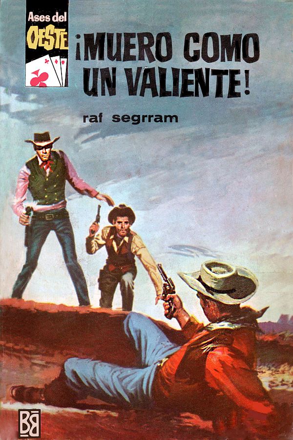 Muero como un valiente