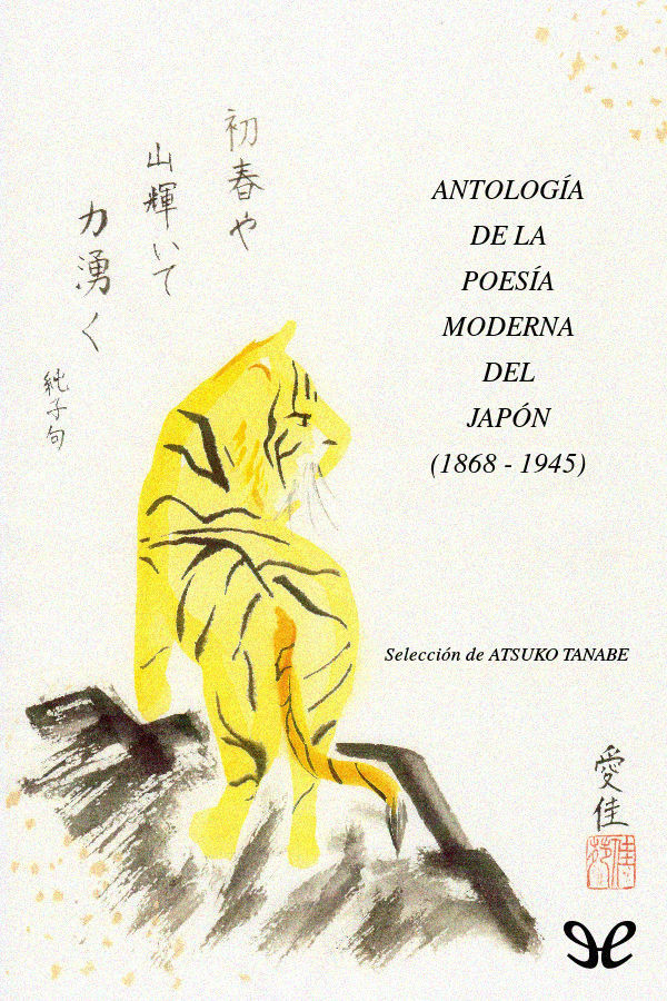 Antología de la poesía moderna del Japón (1868-1945)