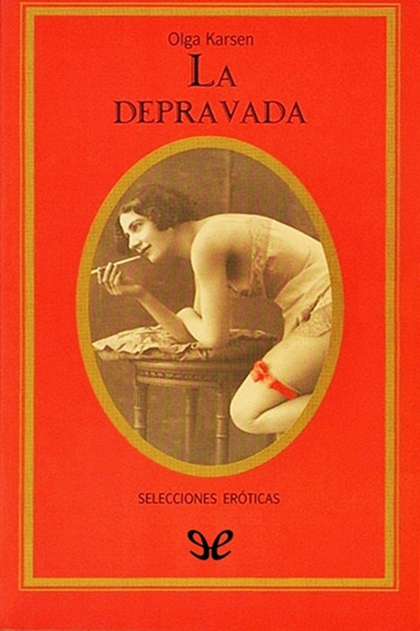 La depravada