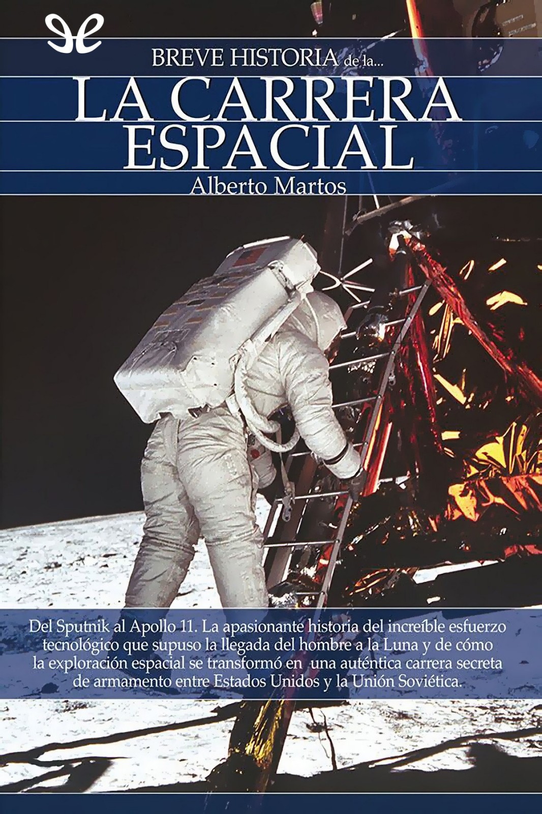 Breve historia de la carrera espacial