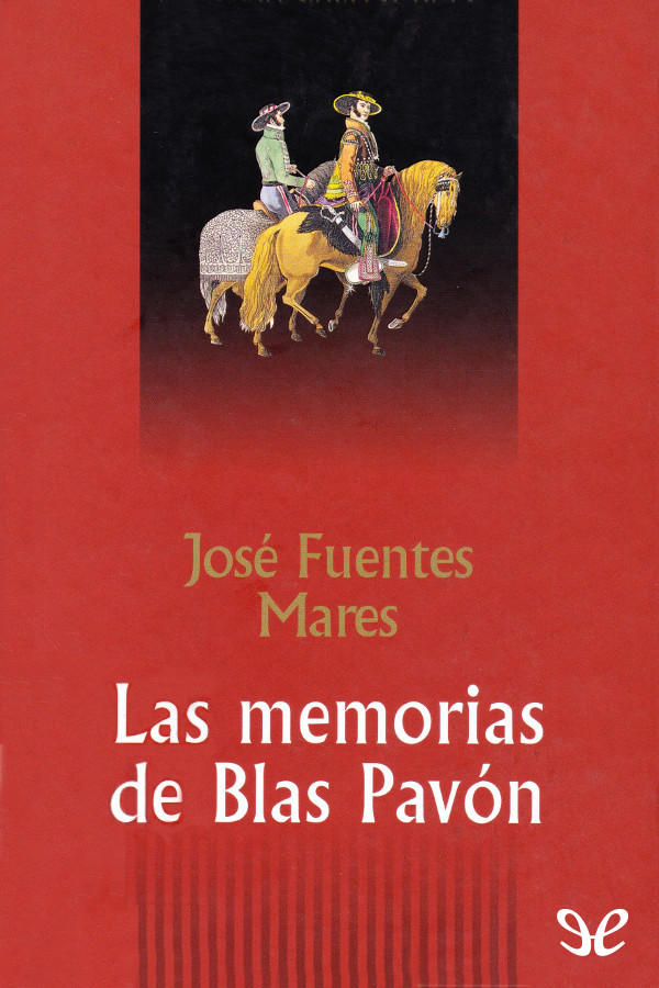 Las memorias de Blas Pavón