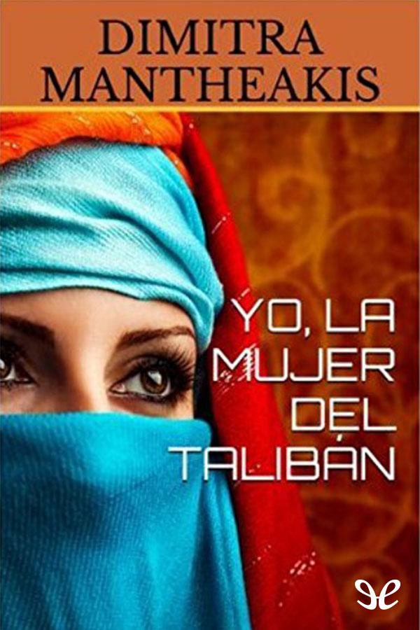Yo, la mujer del talibán