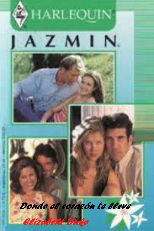 Donde el corazón te lleve