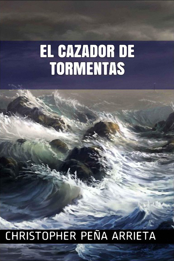El cazador de tormentas