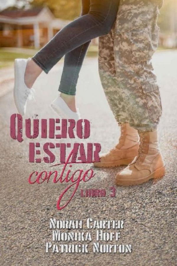 Quiero estar contigo Libro 3