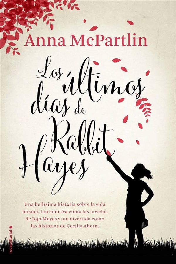 Los últimos dí­as de Rabbit Hayes