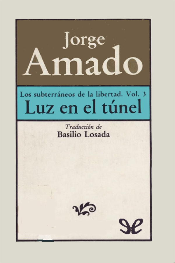 Luz en el túnel