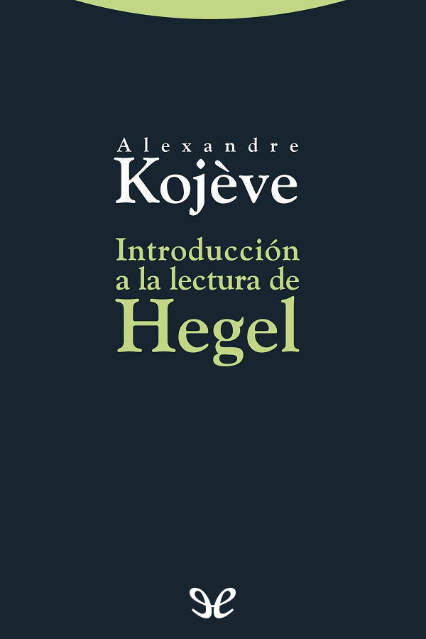 Introducción a la lectura de Hegel