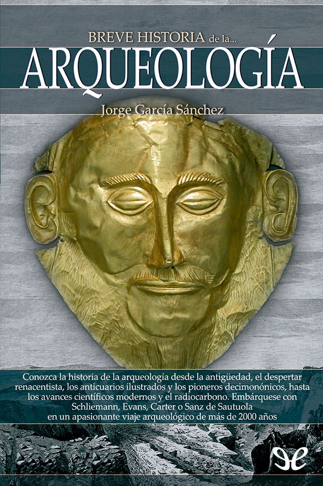 Breve historia de la arqueología