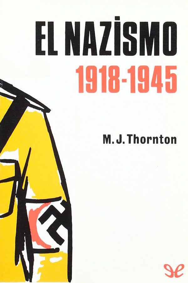 El Nazismo: 1918-1945
