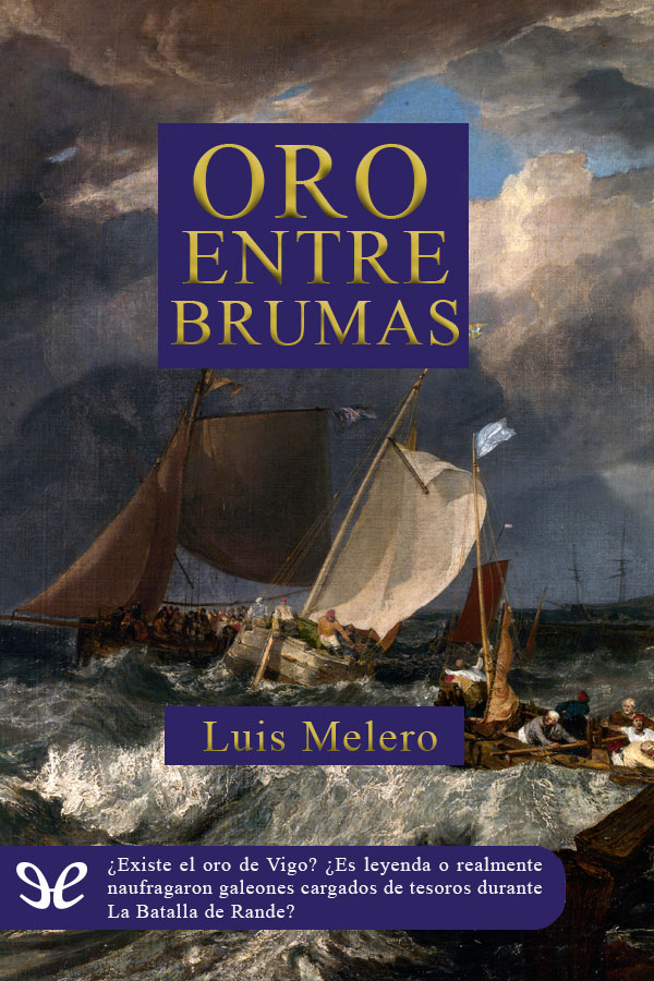 Oro entre brumas