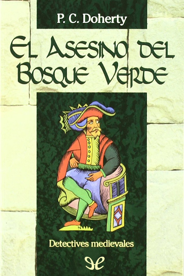 El asesino del bosque verde