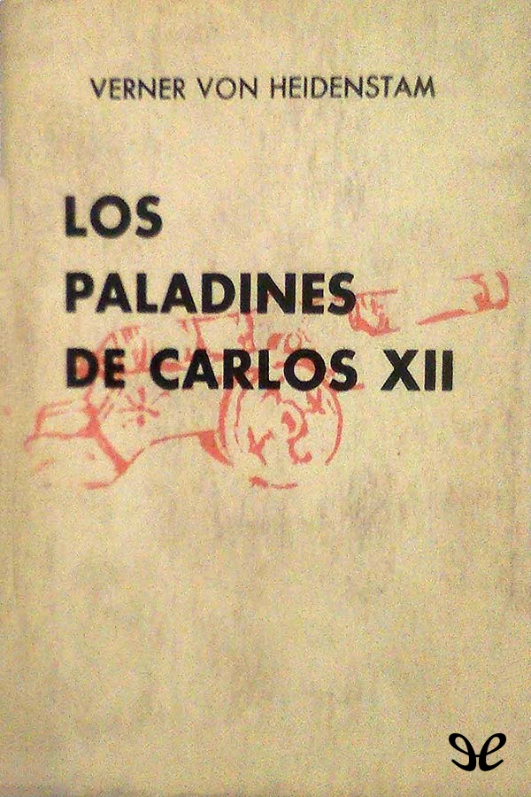 Los paladines de Carlos XII