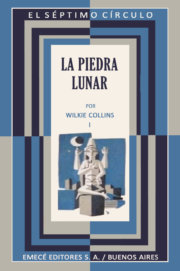 La piedra lunar I (El Séptimo Círculo)