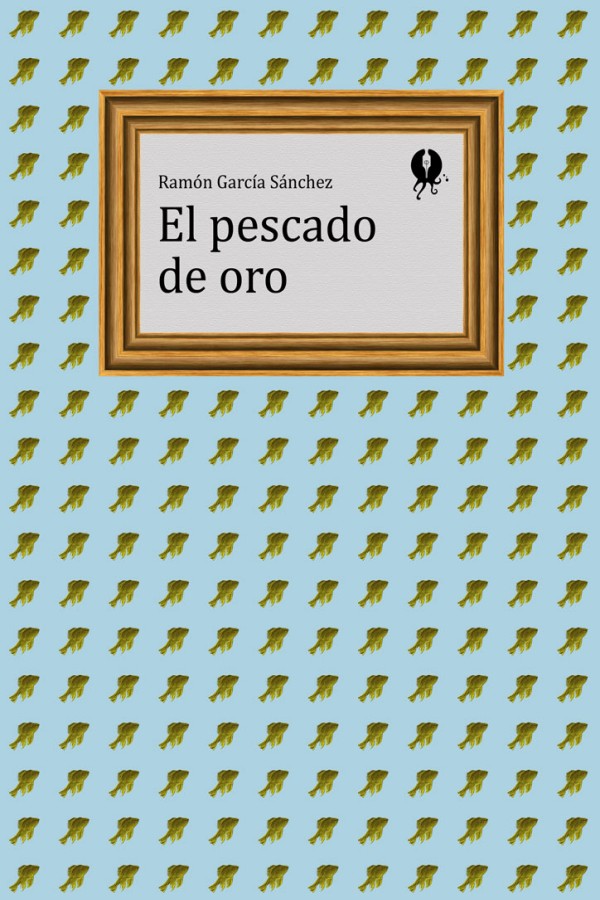 El pescado de oro