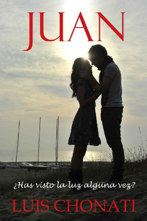 Juan ¿Has visto la luz alguna vez?