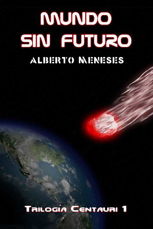 Mundo sin futuro