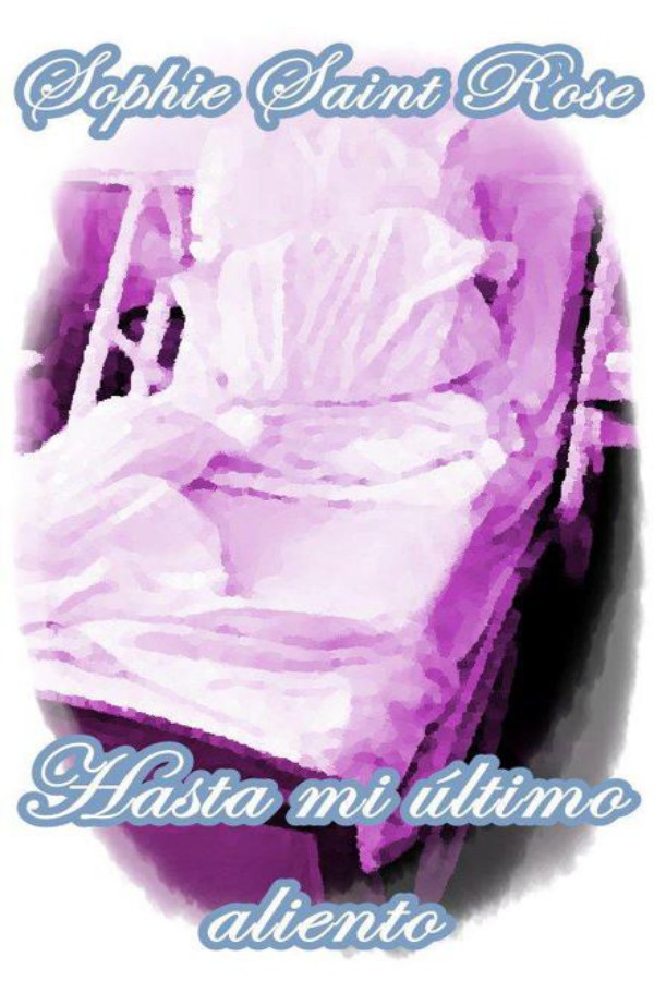 Hasta mi último aliento