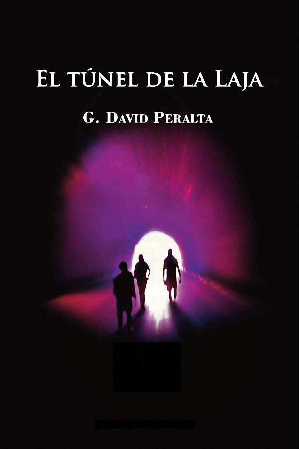 El túnel de La Laja
