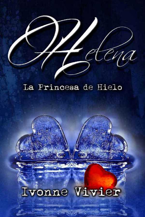 Helena. La princesa de hielo