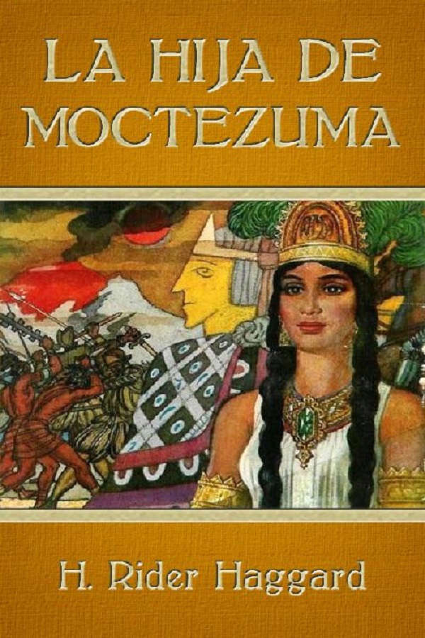 La hija de Moctezuma