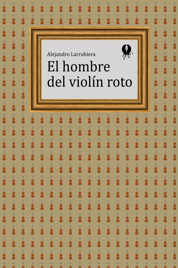 El hombre del violín roto