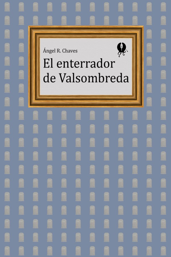 El enterrador de Valsombreda