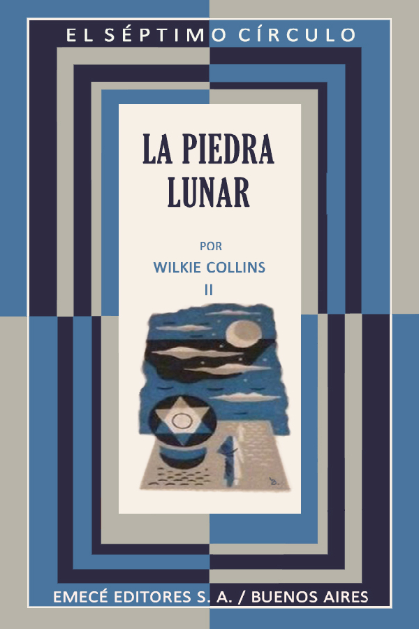 La piedra lunar II (El Séptimo Círculo)