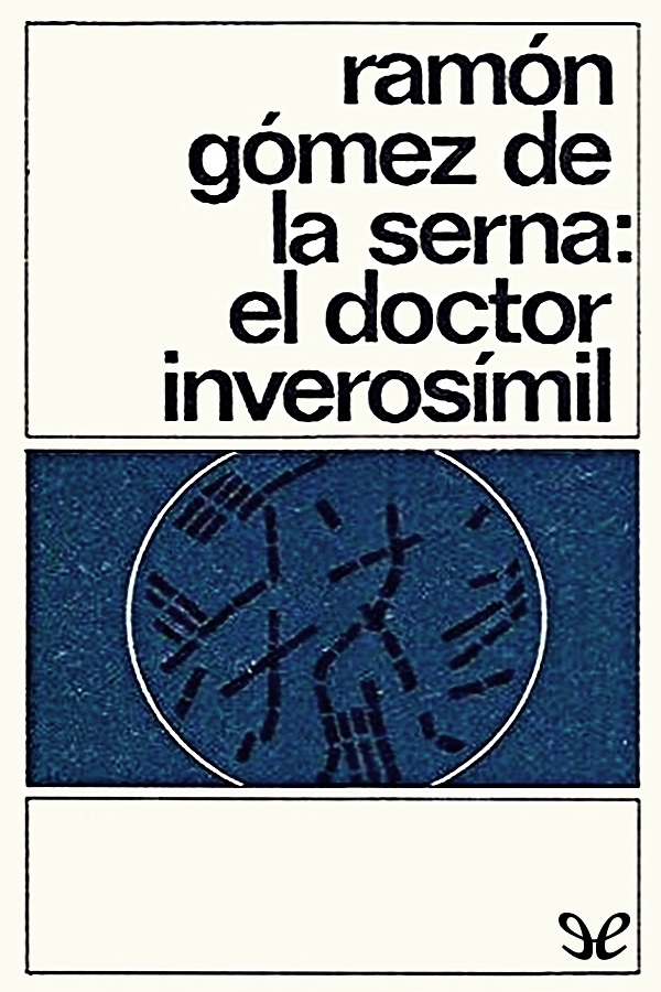 El doctor inverosímil