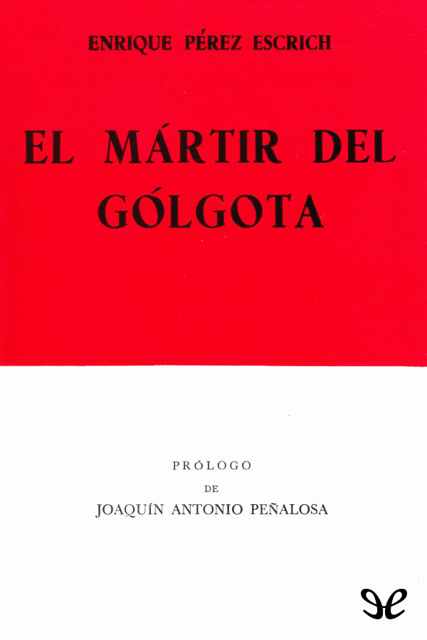 El mártir del Gólgota