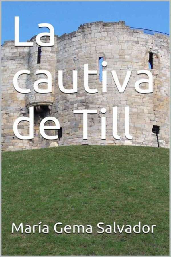 La cautiva de Till