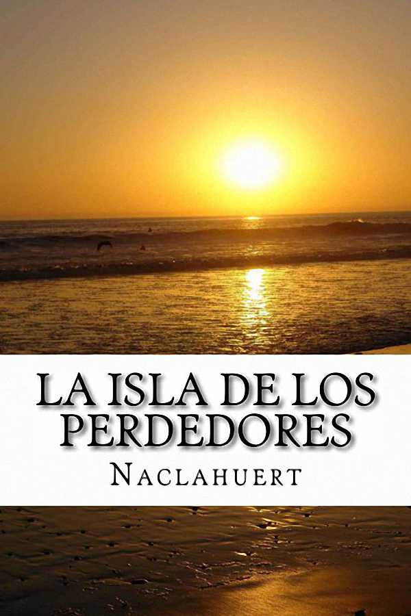 La isla de los perdedores