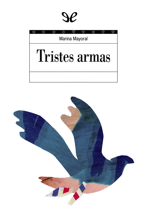 Tristes armas