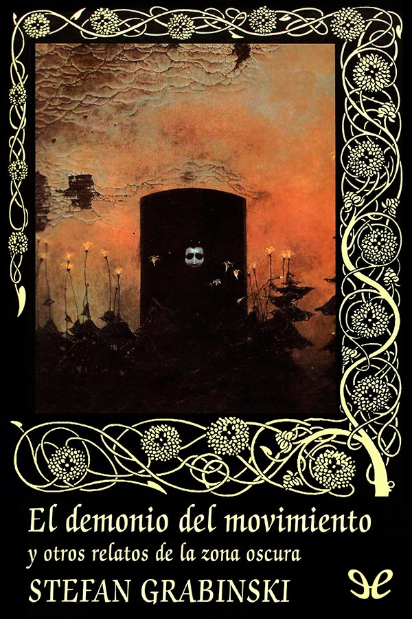 El demonio del movimiento
