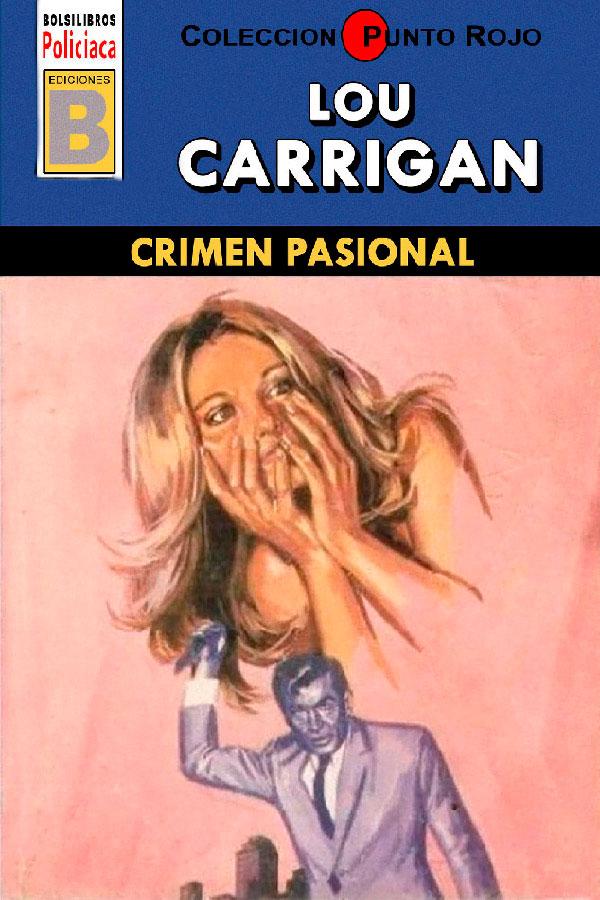 Crimen pasional (3ª Ed.)