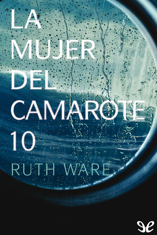 La mujer del camarote 10