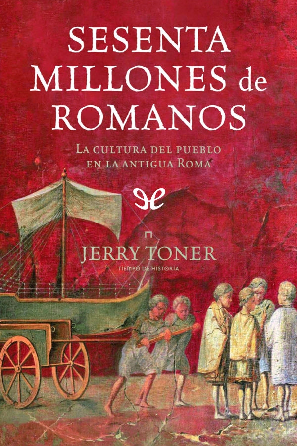 Sesenta millones de romanos