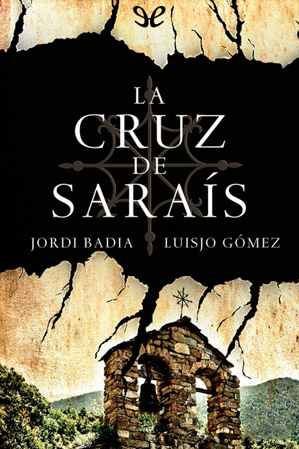 La cruz de Saraís