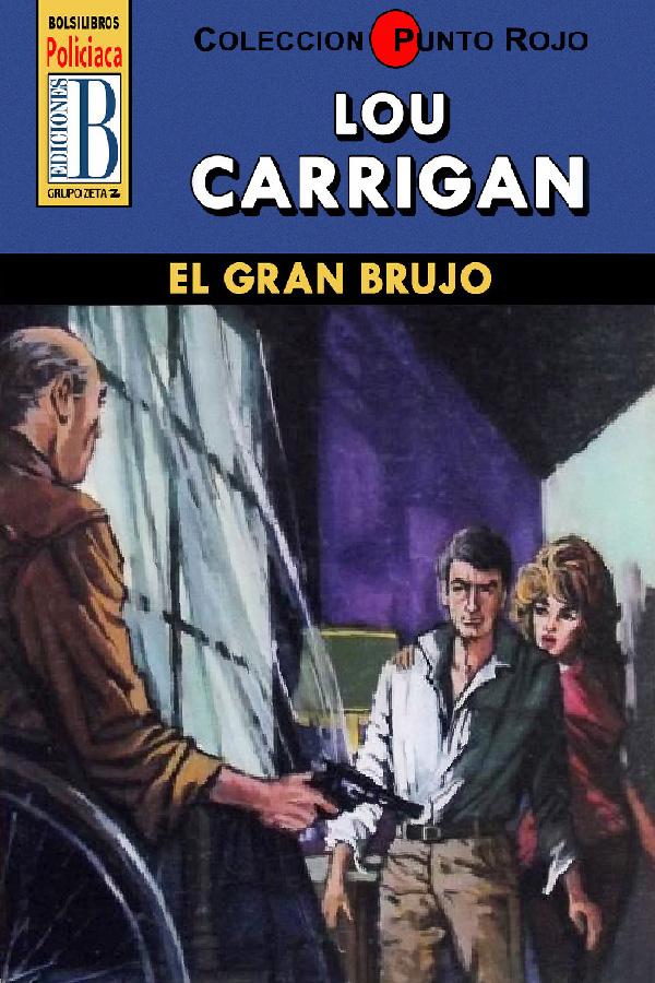 El gran brujo (2ª Ed.)