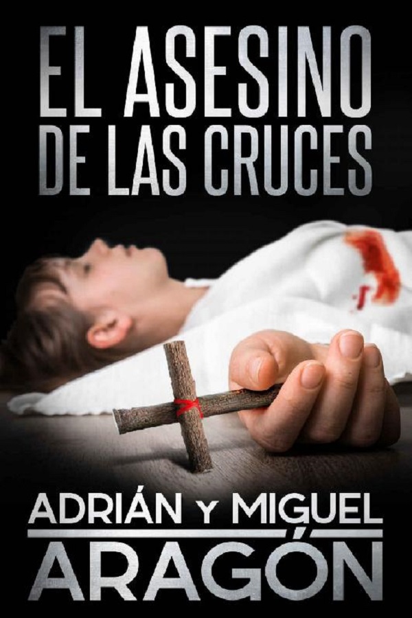 El asesino de las cruces