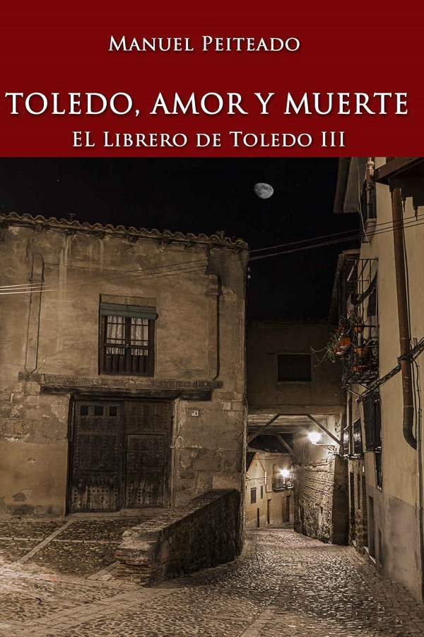 Toledo, amor y muerte