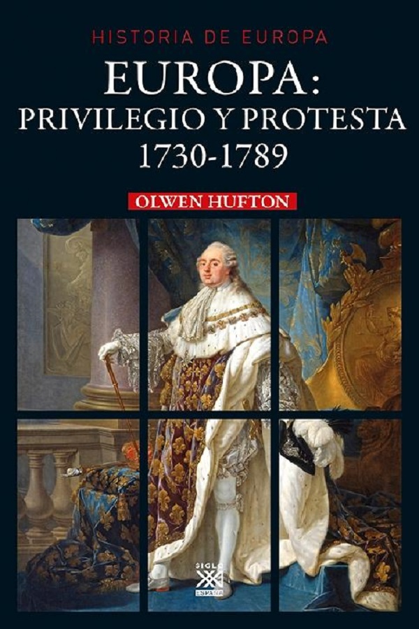 Europa: Privilegio y protesta, 1730-1789